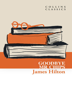 cover image of Goodbye, Mr. Chips